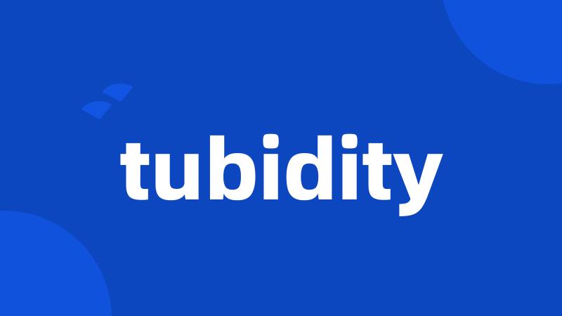 tubidity