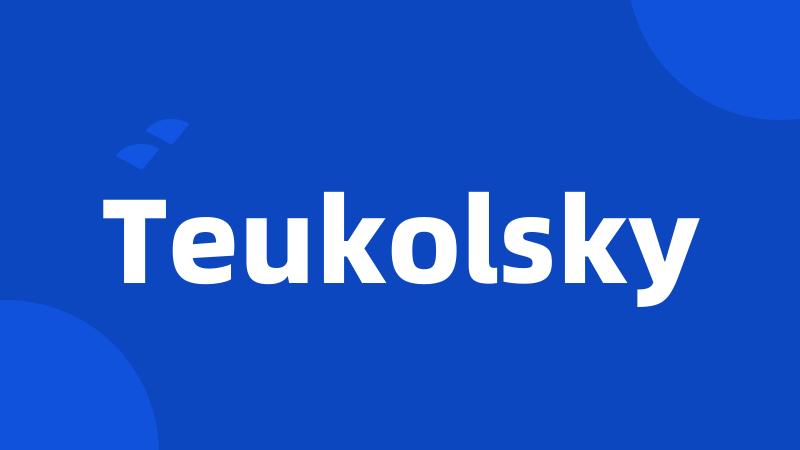 Teukolsky