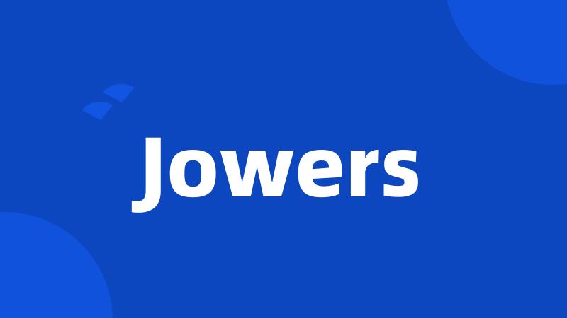 Jowers