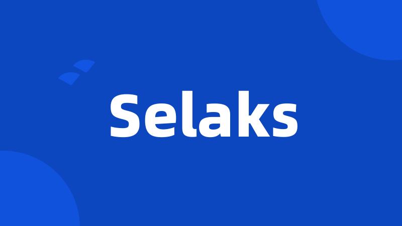 Selaks