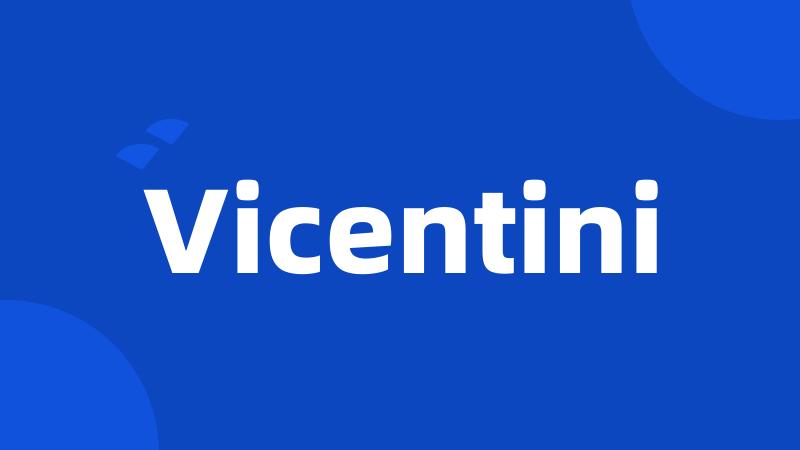 Vicentini