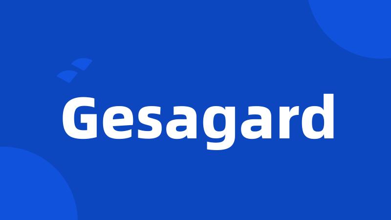 Gesagard