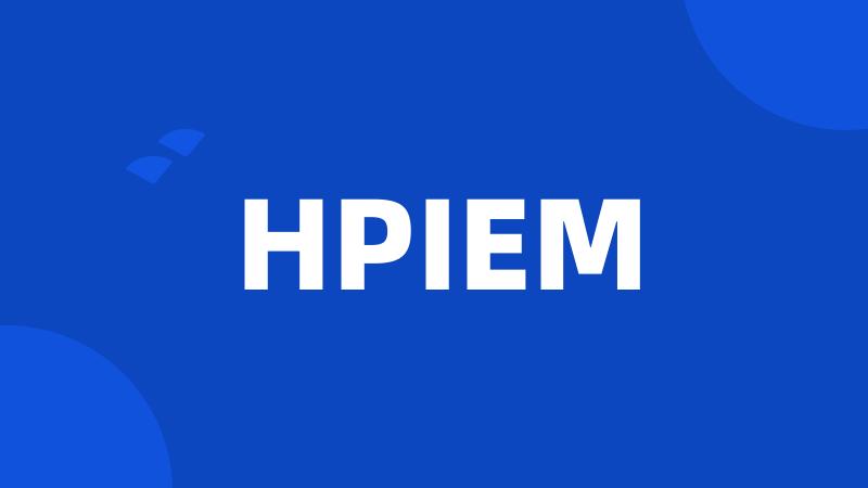 HPIEM