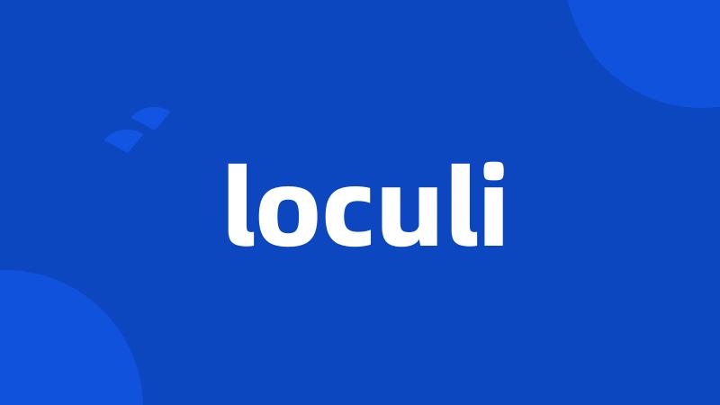 loculi