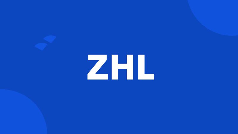 ZHL