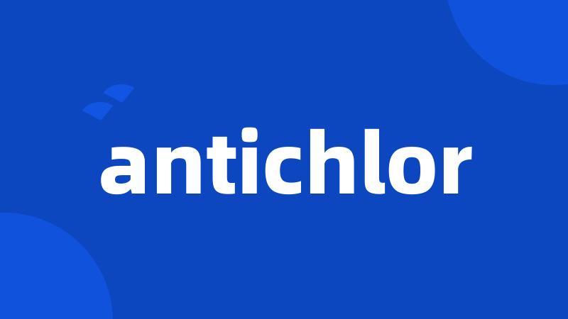 antichlor