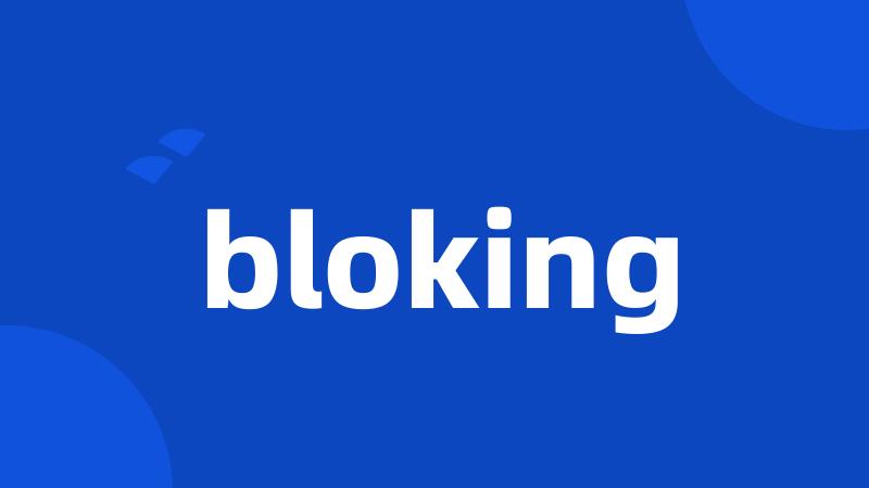 bloking