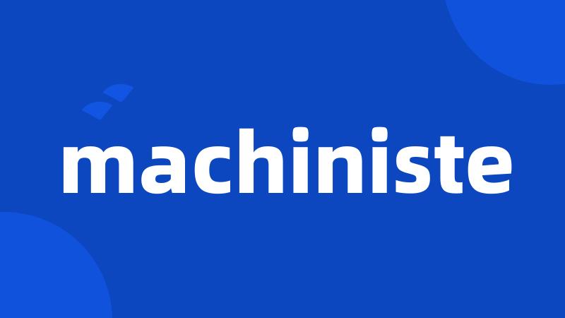 machiniste