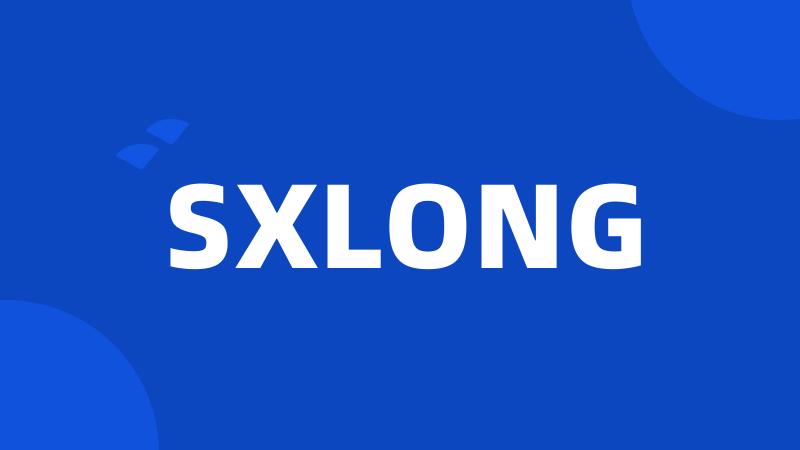 SXLONG