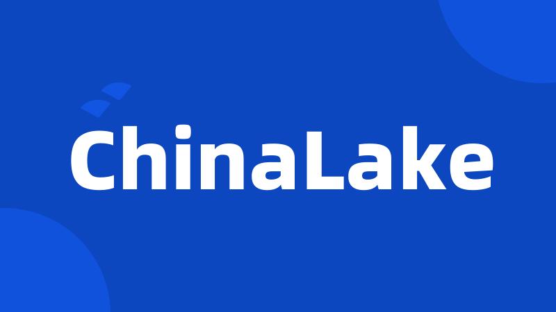 ChinaLake