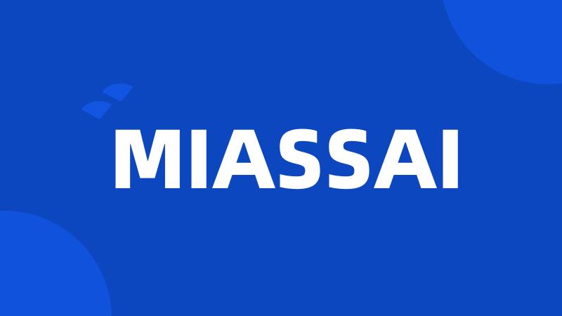 MIASSAI