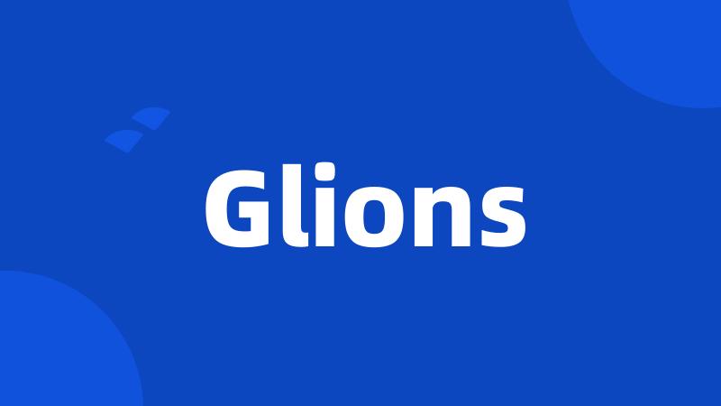 Glions