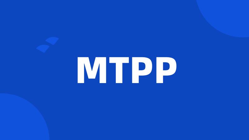 MTPP