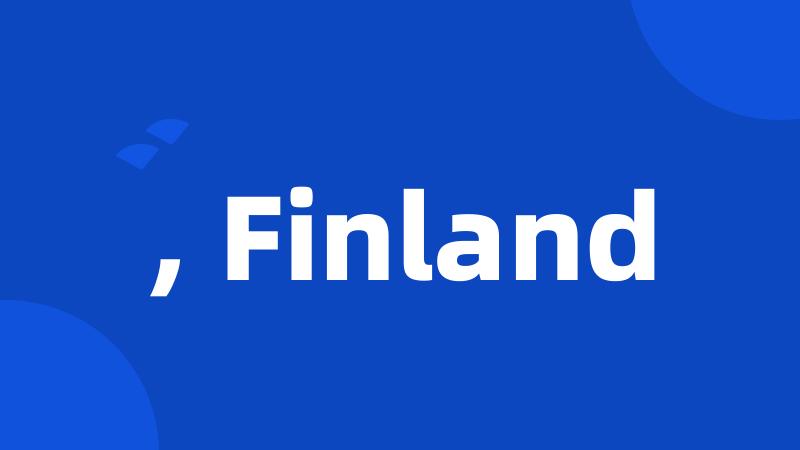 , Finland