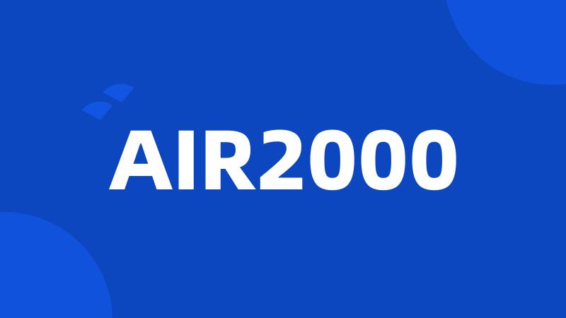 AIR2000