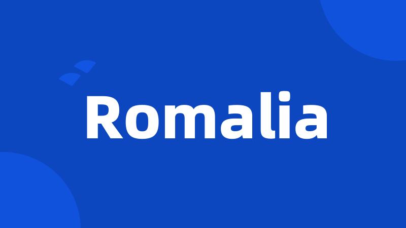 Romalia