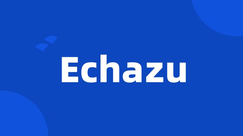 Echazu