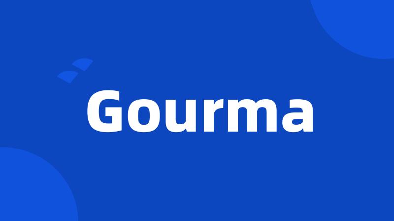 Gourma