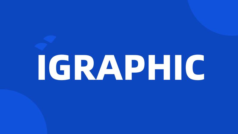 IGRAPHIC