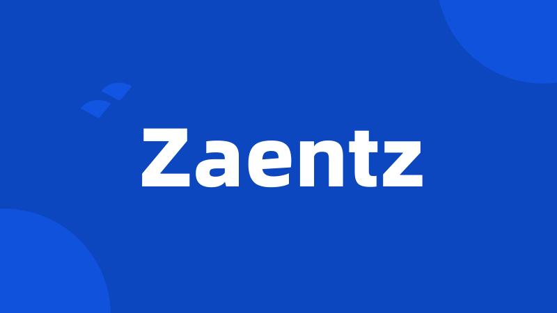 Zaentz