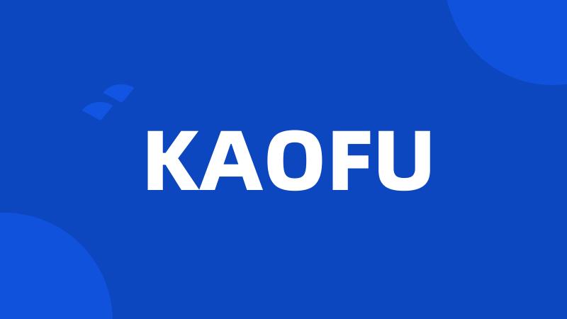 KAOFU