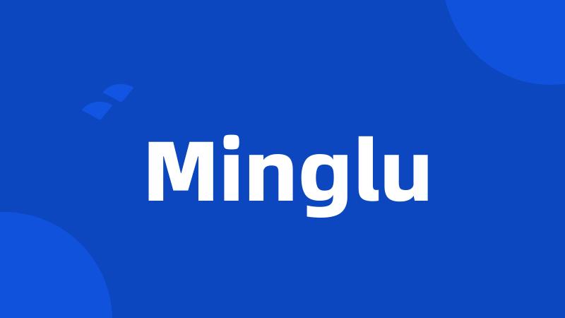 Minglu