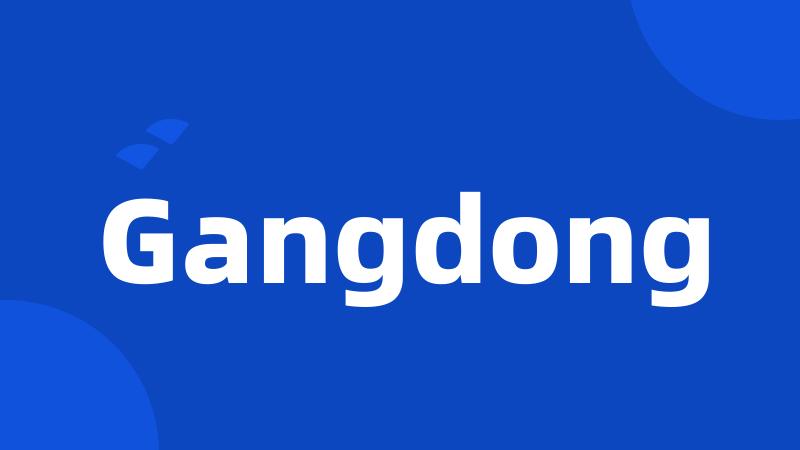 Gangdong