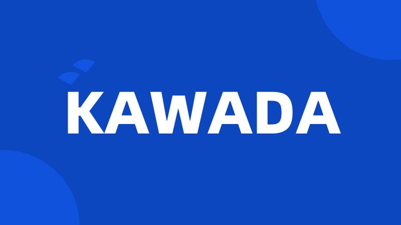 KAWADA