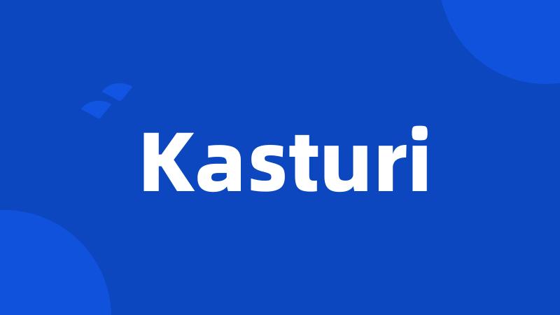 Kasturi