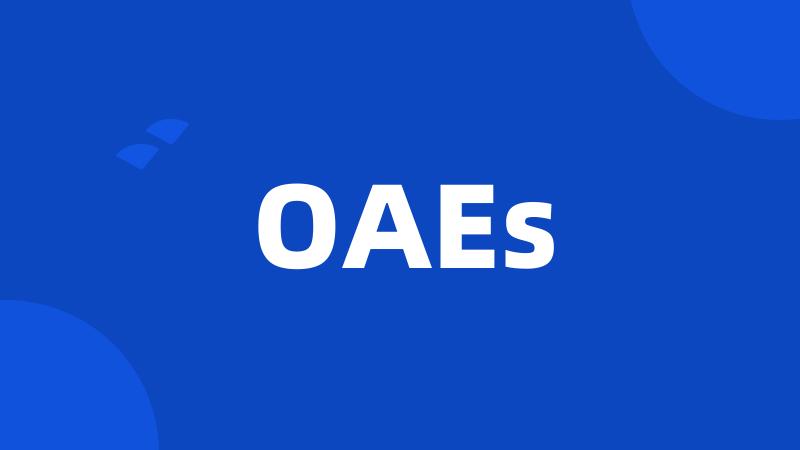 OAEs