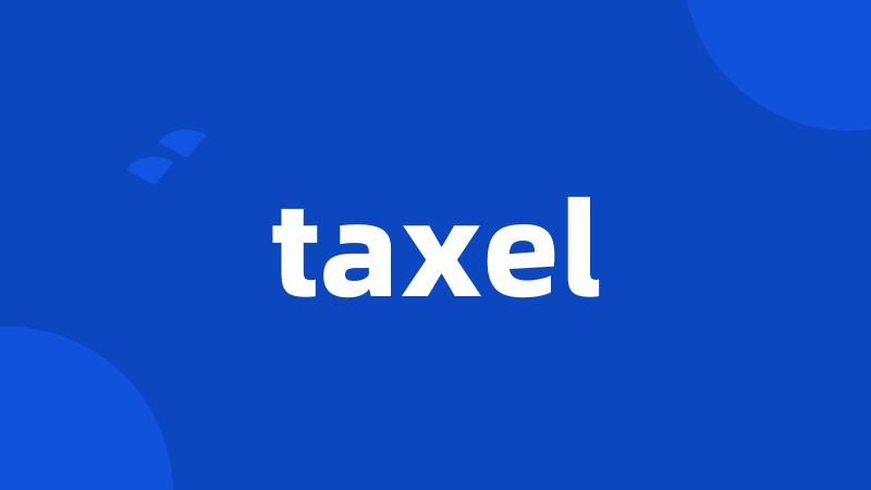 taxel