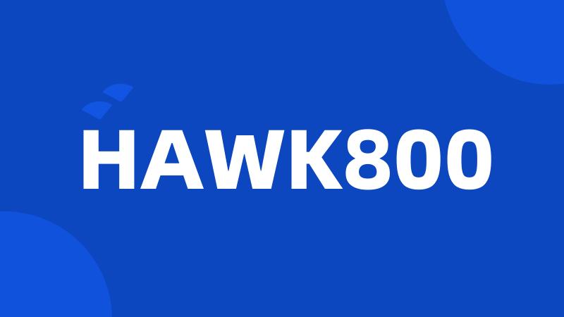 HAWK800