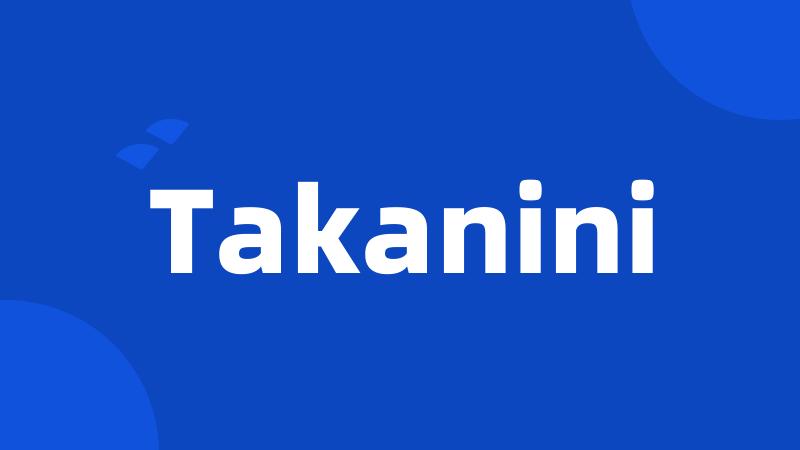 Takanini