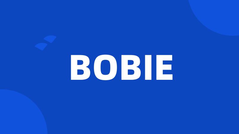 BOBIE