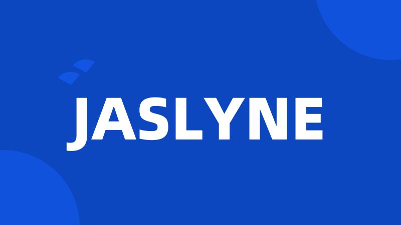 JASLYNE