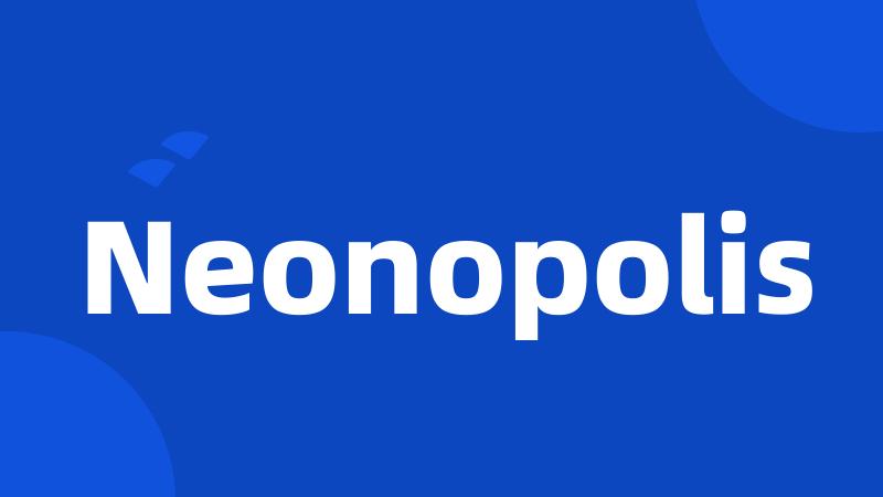 Neonopolis