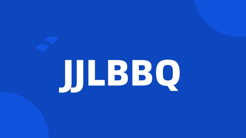 JJLBBQ