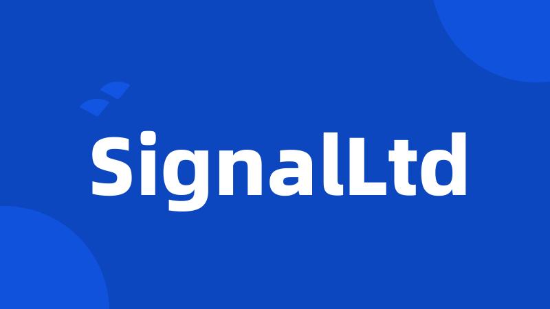 SignalLtd