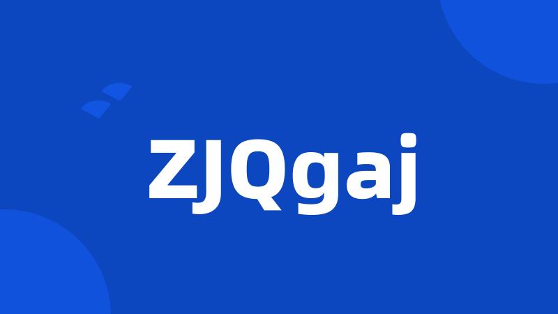 ZJQgaj