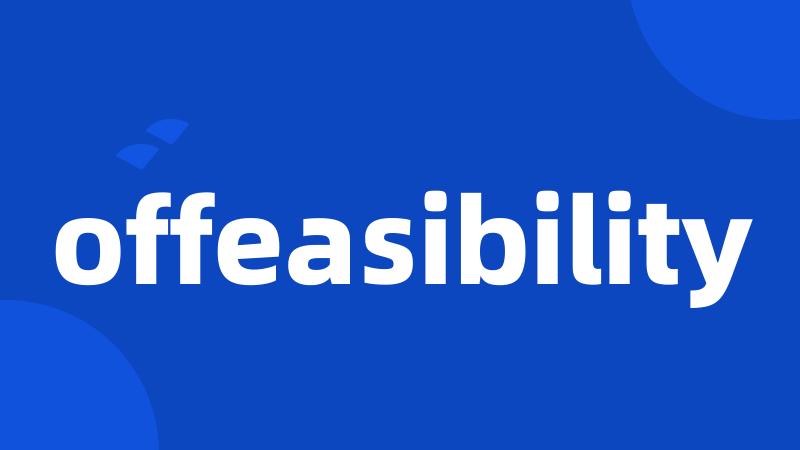 offeasibility