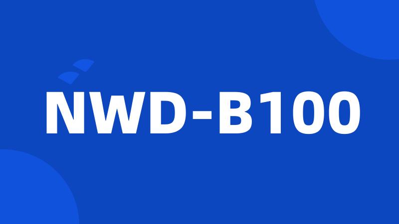 NWD-B100