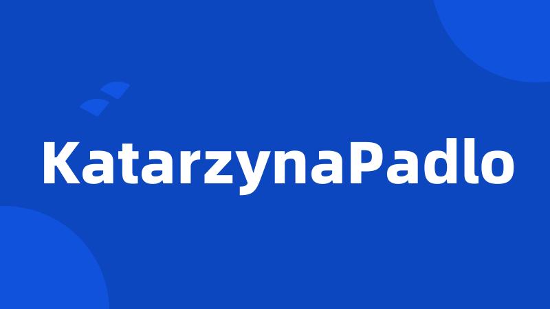 KatarzynaPadlo