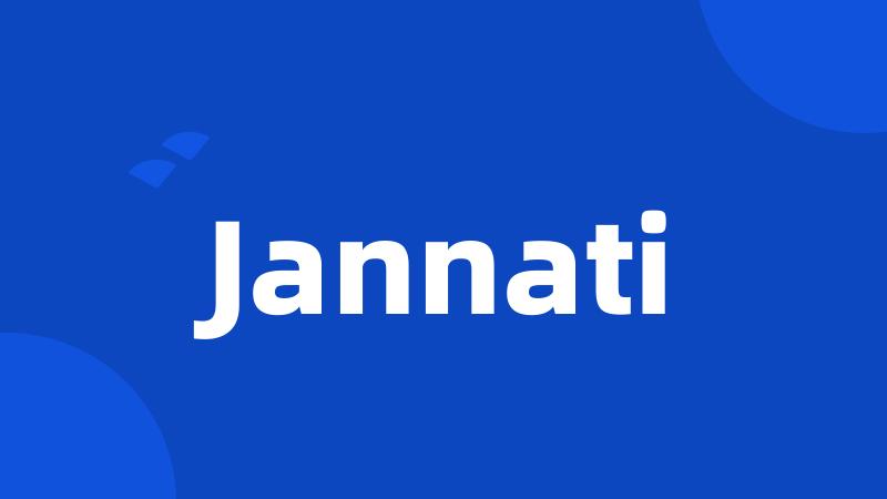 Jannati