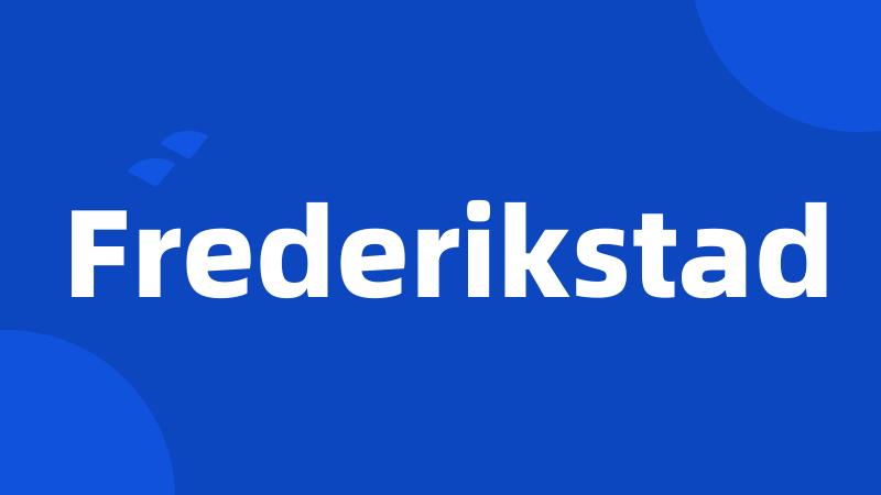 Frederikstad