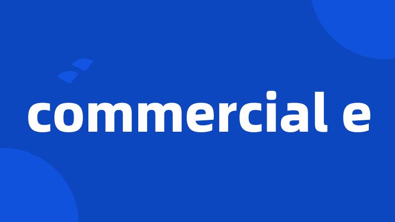 commercial e