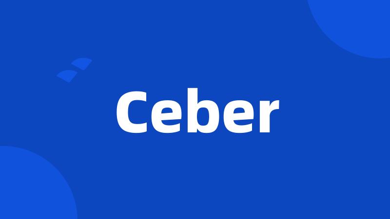 Ceber