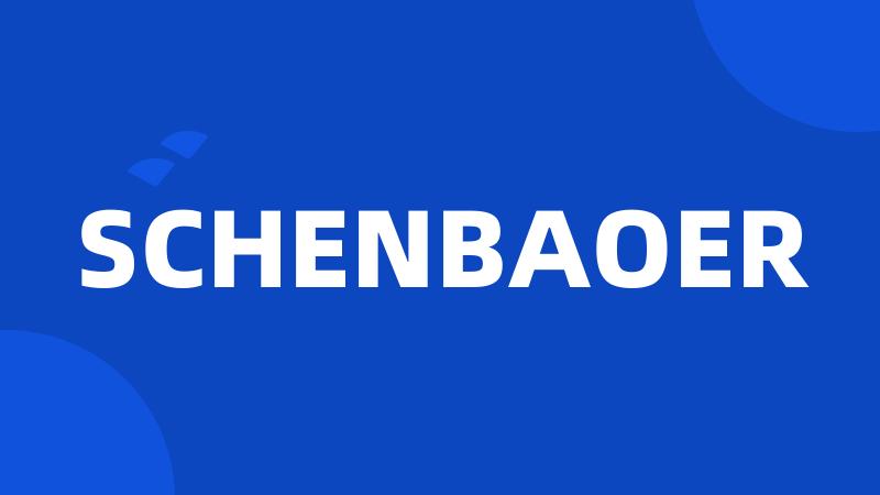 SCHENBAOER