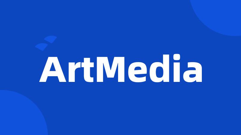 ArtMedia