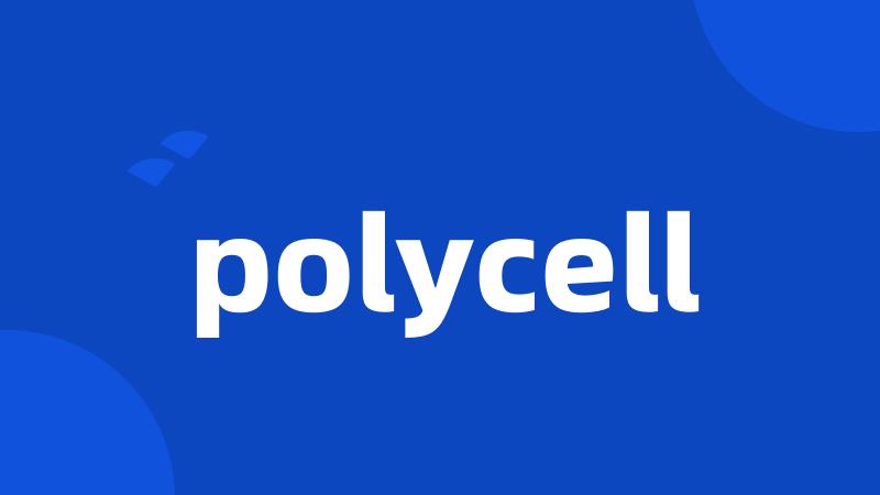 polycell