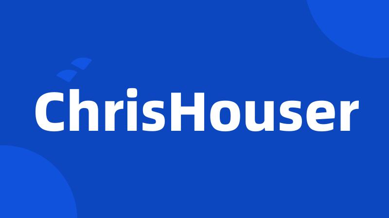 ChrisHouser